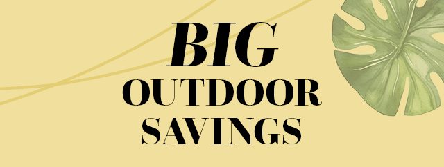  Big Outdoor Savings