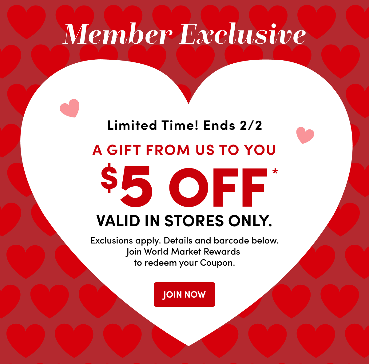  Member Exclusive $5 Gift In Store Only*. Join Now ›