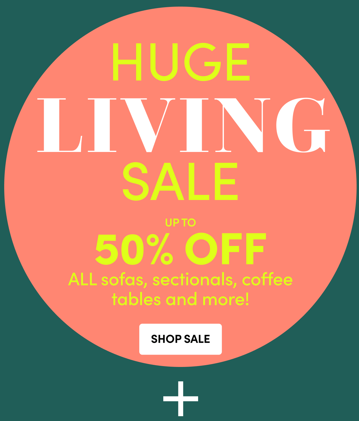  Huge Living Sale! Save Up To 50% - Shop Sale ›