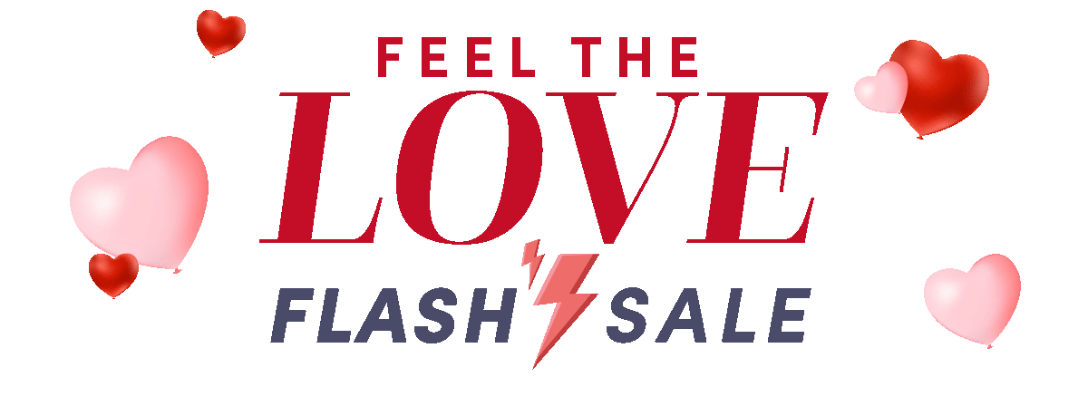  Feel The Love Flash Sale