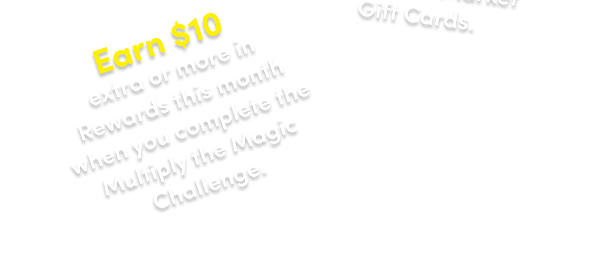  Earn $10 Bonus Rewards When You Complete This Month's Challenge