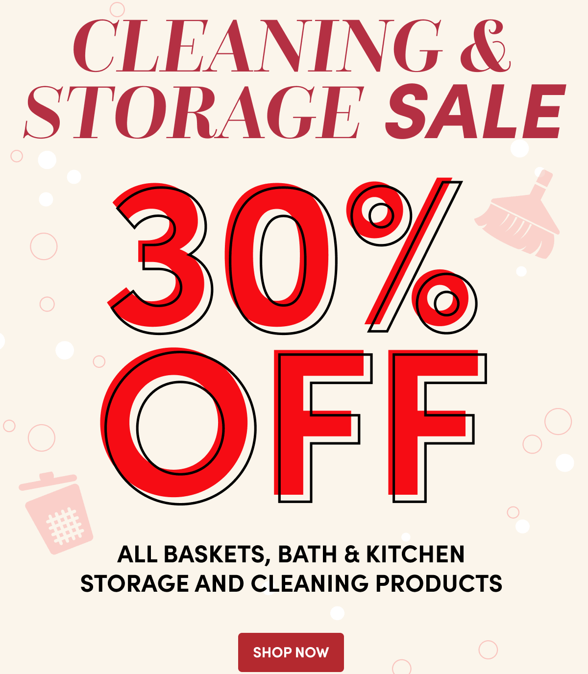  30% Off Cleaning & Storage Sale - Shop Now ›