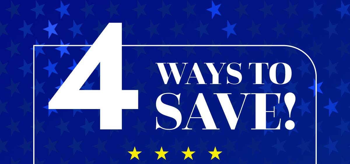  4 Ways To Save!