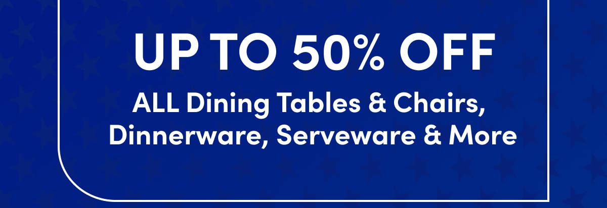  Up To 50% Off ALL Dining