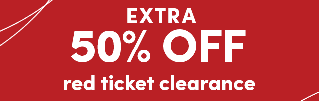  Extra 50% Off Red Ticket Clearance