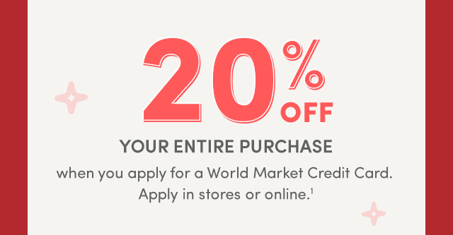  20% Off Your Entire Purchase When You Apply In Store Or Online. (1)